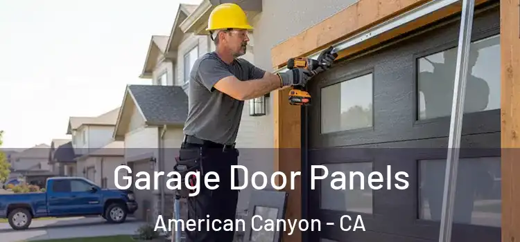  Garage Door Panels American Canyon - CA
