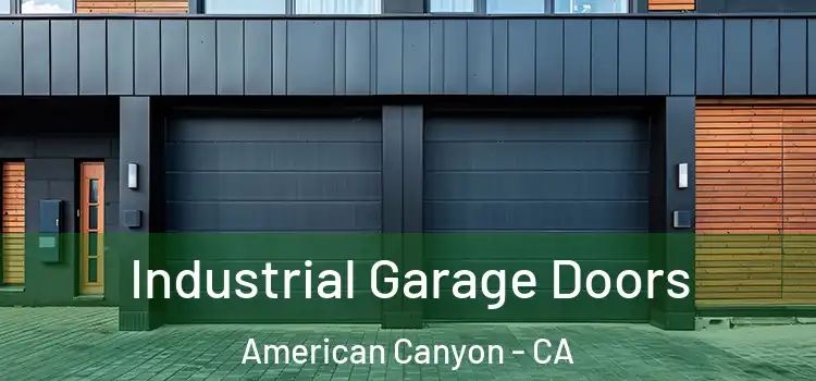  Industrial Garage Doors American Canyon - CA